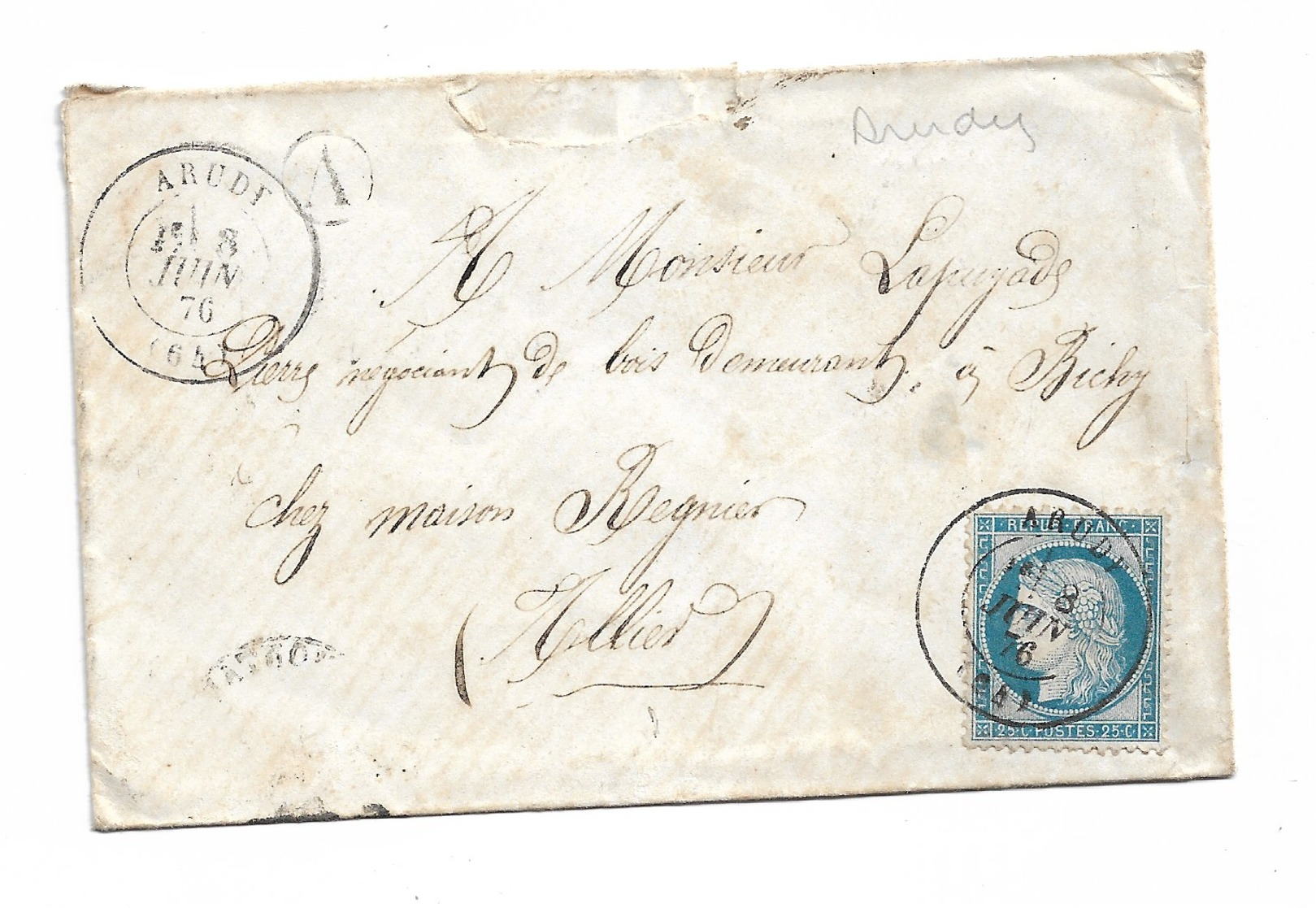 Lettre De ARUDY à Vichy Cachet "A"  1876 - 1849-1876: Période Classique