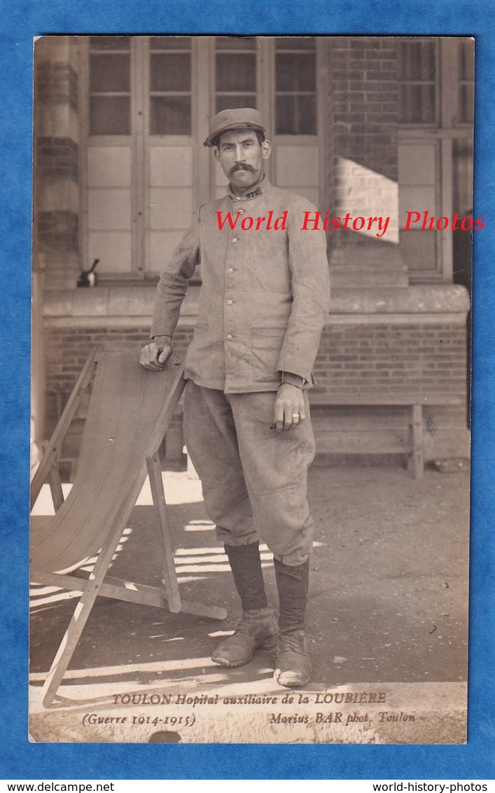 CPA Photo - TOULON - Portrait D'un Poilu Du 372e Régiment En Convalescence à L' Hôpital Auxiliaire De La Loubière - 1915 - Guerre 1914-18