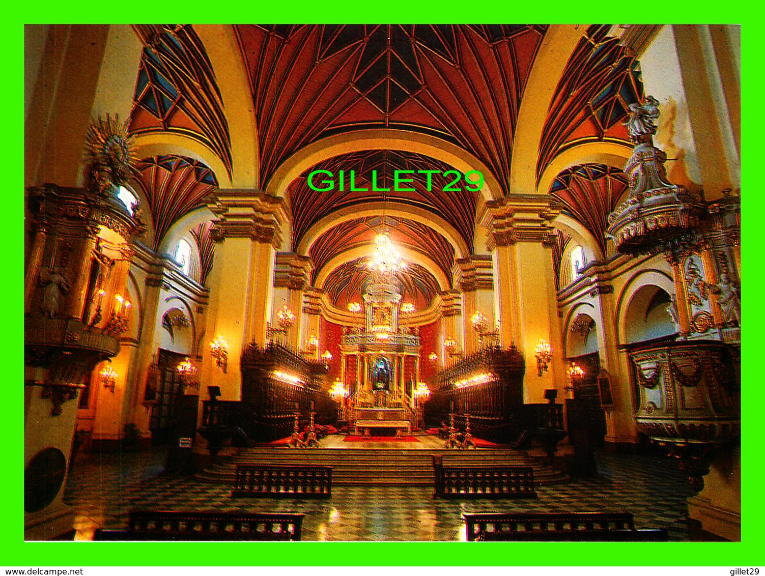 LIMA, PÉROU - BASILICA, NAVE CENTRAL - BASILIQUE, NEF CENTRALE -  FOTO, E. EISMANN - - Perù