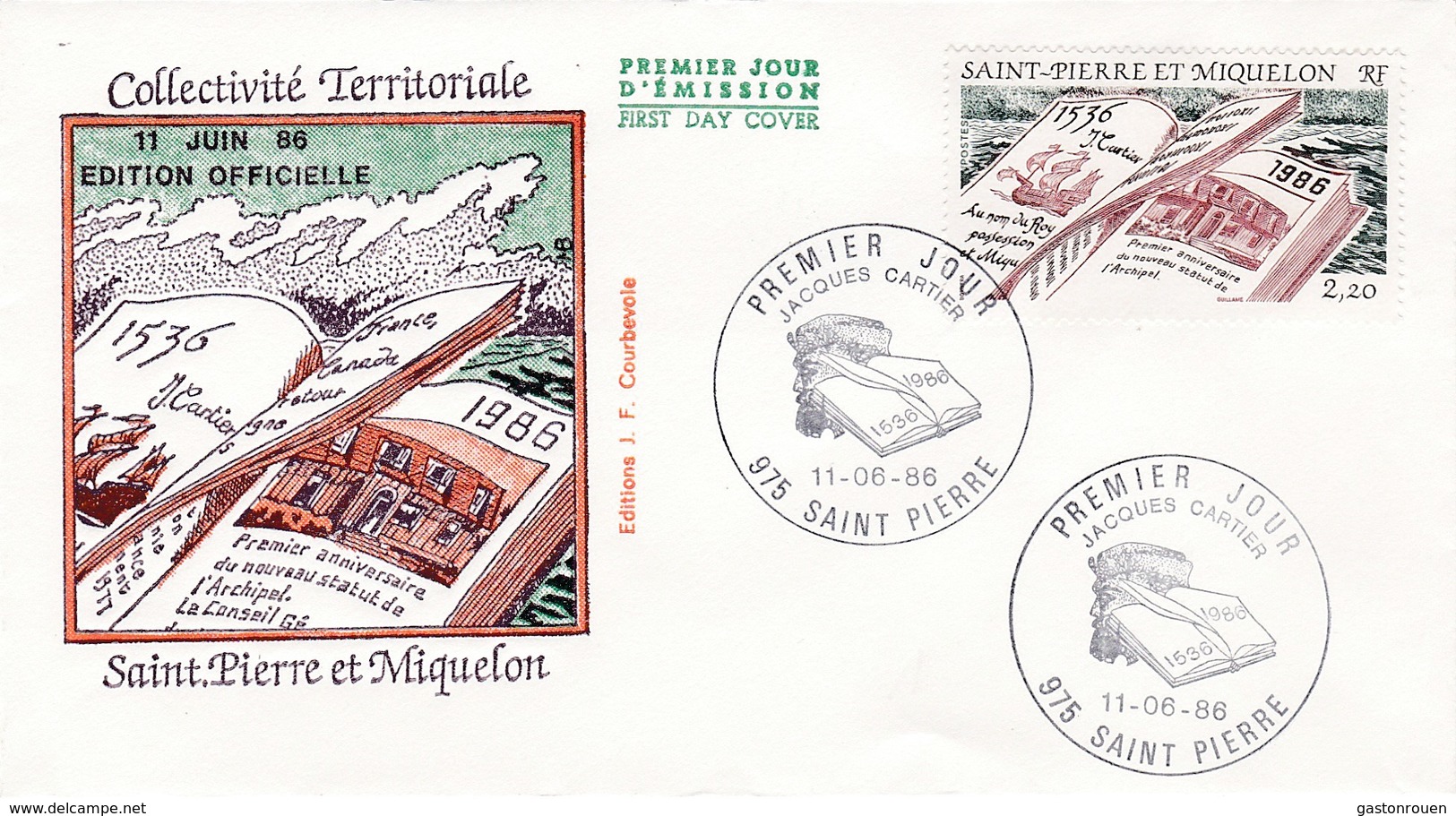 FDC PREMIER JOUR  Saint-Pierre Et Miquelon 1986 Découverte Des îles  Par Jacques Cartier 470 - FDC
