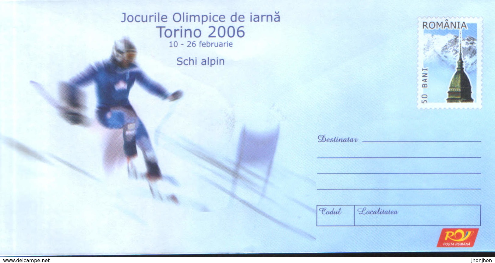 Romania - Stationery Cover Unused 2006(005) -   Torino 2006 Olympic Winter Games - Alpine Skiing - Winter 2006: Torino - Paralympics