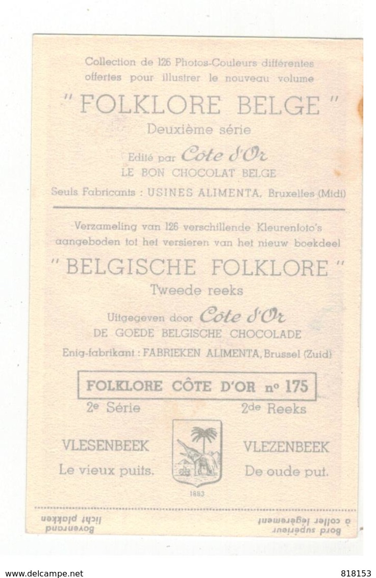 VLEZENBEEK  DE OUDE PUT  Belgische Folklore  Côte D'Or N° 175 - Sint-Pieters-Leeuw