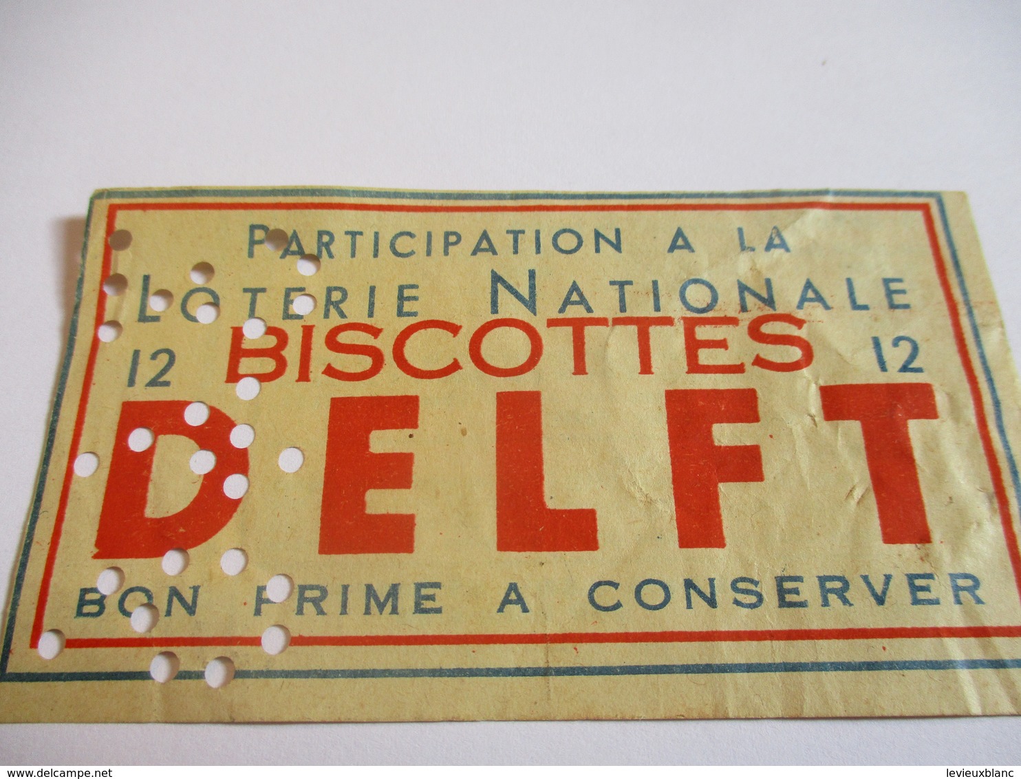 Participation à La LOTERIE NATIONALE/Biscottes DELFT/Bon Prime à Conserver/1939 - 1940                         LOT17 - 1939-45