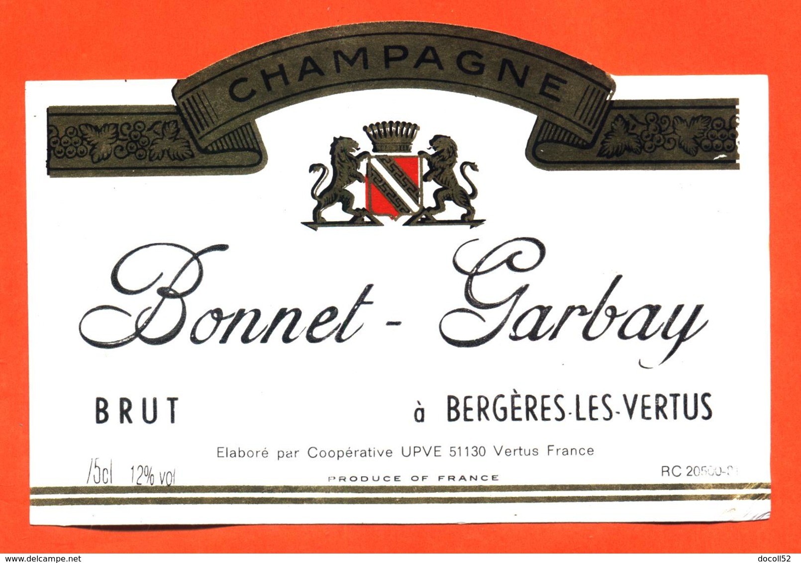 étiquette De Champagne Brut Bonnet Garbay à Bergères Les Vertus - 75 Cl - Champagne