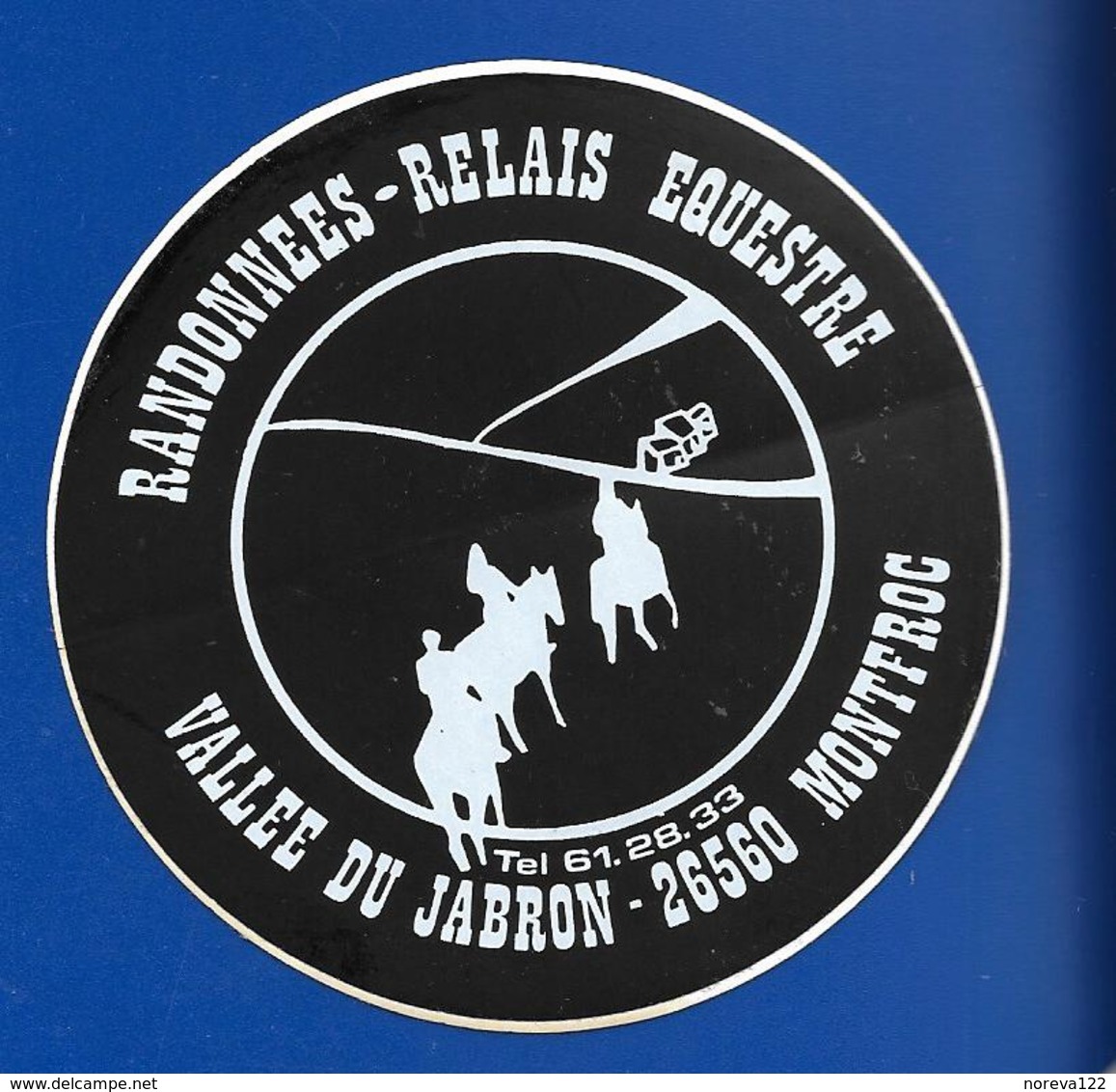 A.C  CHEVAL RELAIS EQUESTRE MONTFROC 26 - Stickers