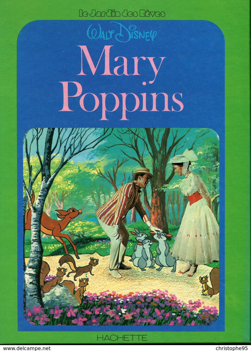 Bd .n° 22456 . Walt Disney . Mary Poppins .le Jardin Des Reves . Hachette . - Autres & Non Classés