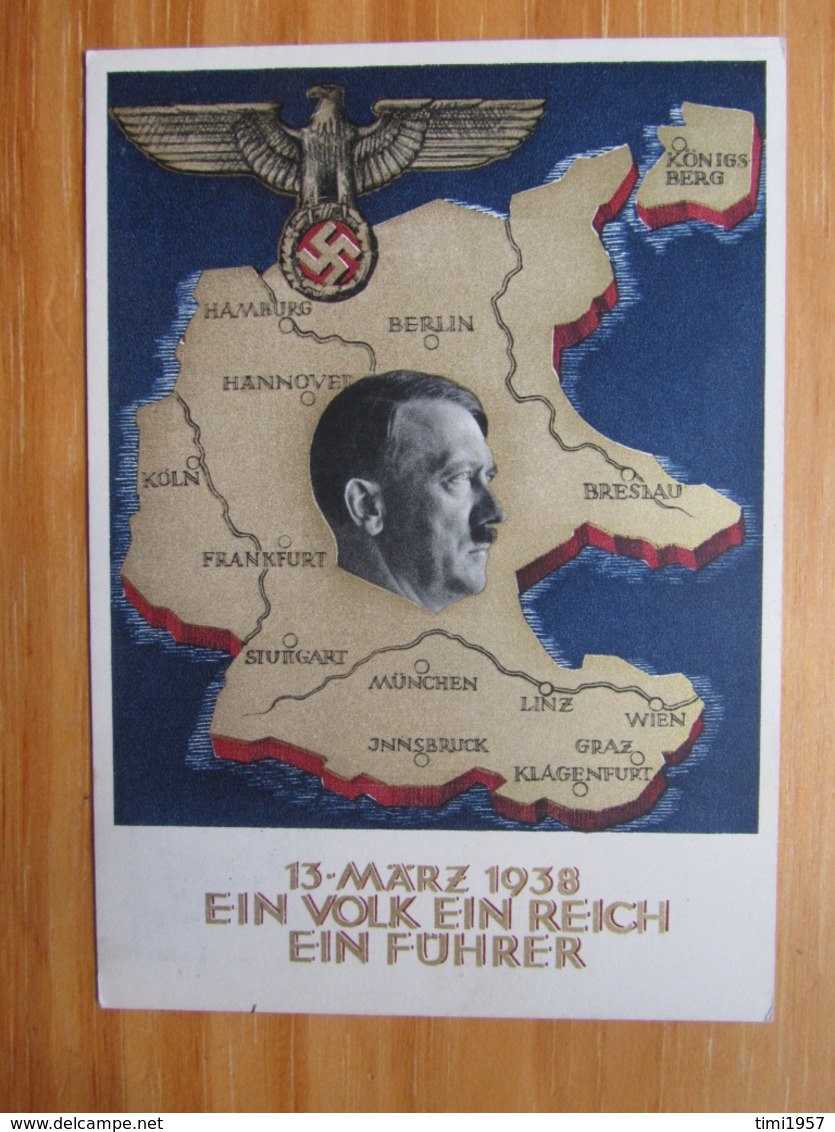 3.Reich Propaganda Ganzsache 13.März 1938 Ein Volk Ein Reich Ein Führer SST Wien - Briefe U. Dokumente