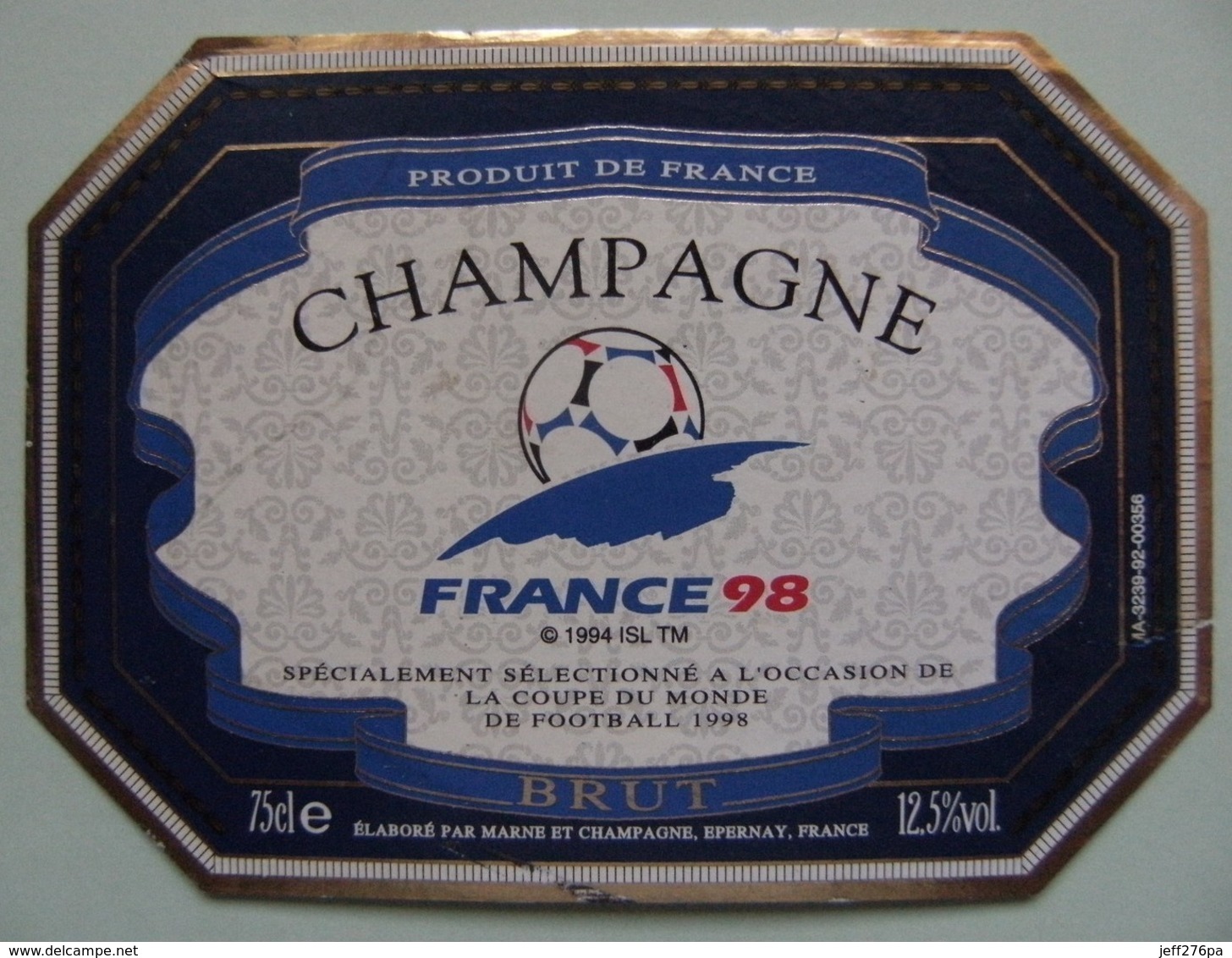 Etiquette Champagne "FRANCE 98" Coupe Du Monde De Football - Etablissements à Epernay 51 - Marne   A Voir ! - Calcio