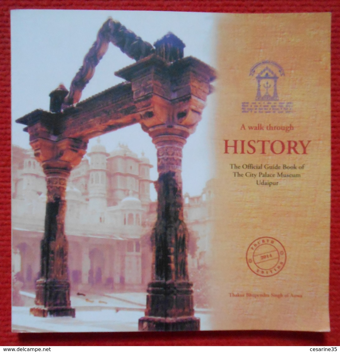 Guide Officiel De The City Palace Museum D’Udaipur : A Walk Through History - Kunstkritiek-en Geschiedenis