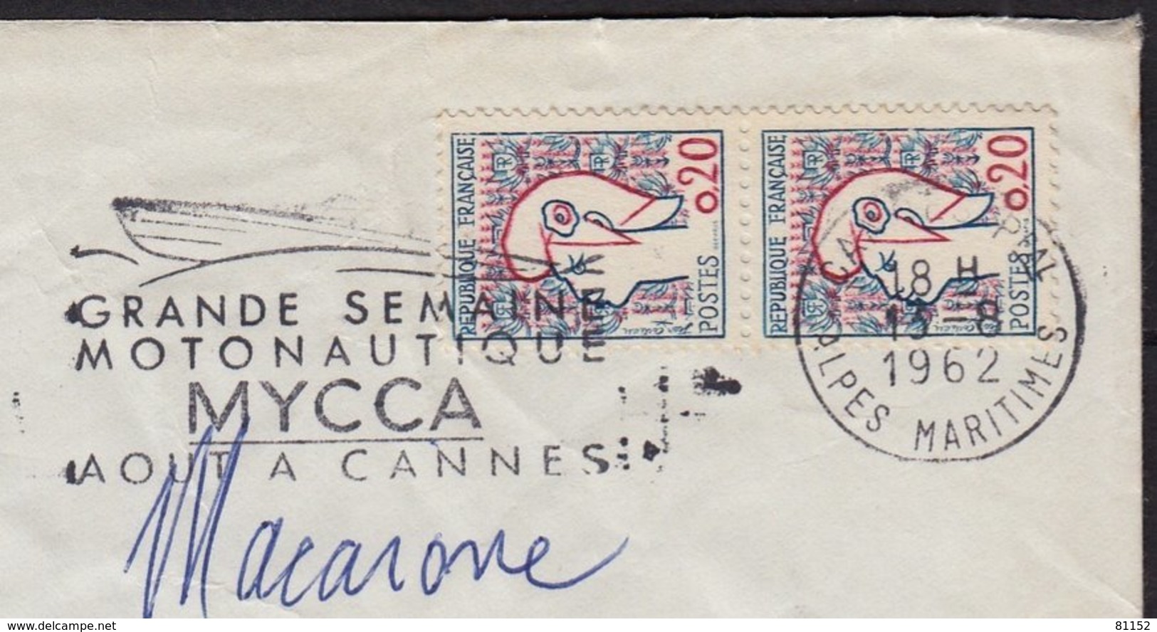 Marianne De Cocteau 20c  LA PAIRE   Sur Enveloppe De CANNES  A.Mmmes    Postée Le 13 8 1962 - 1961 Marianni Di Cocteau