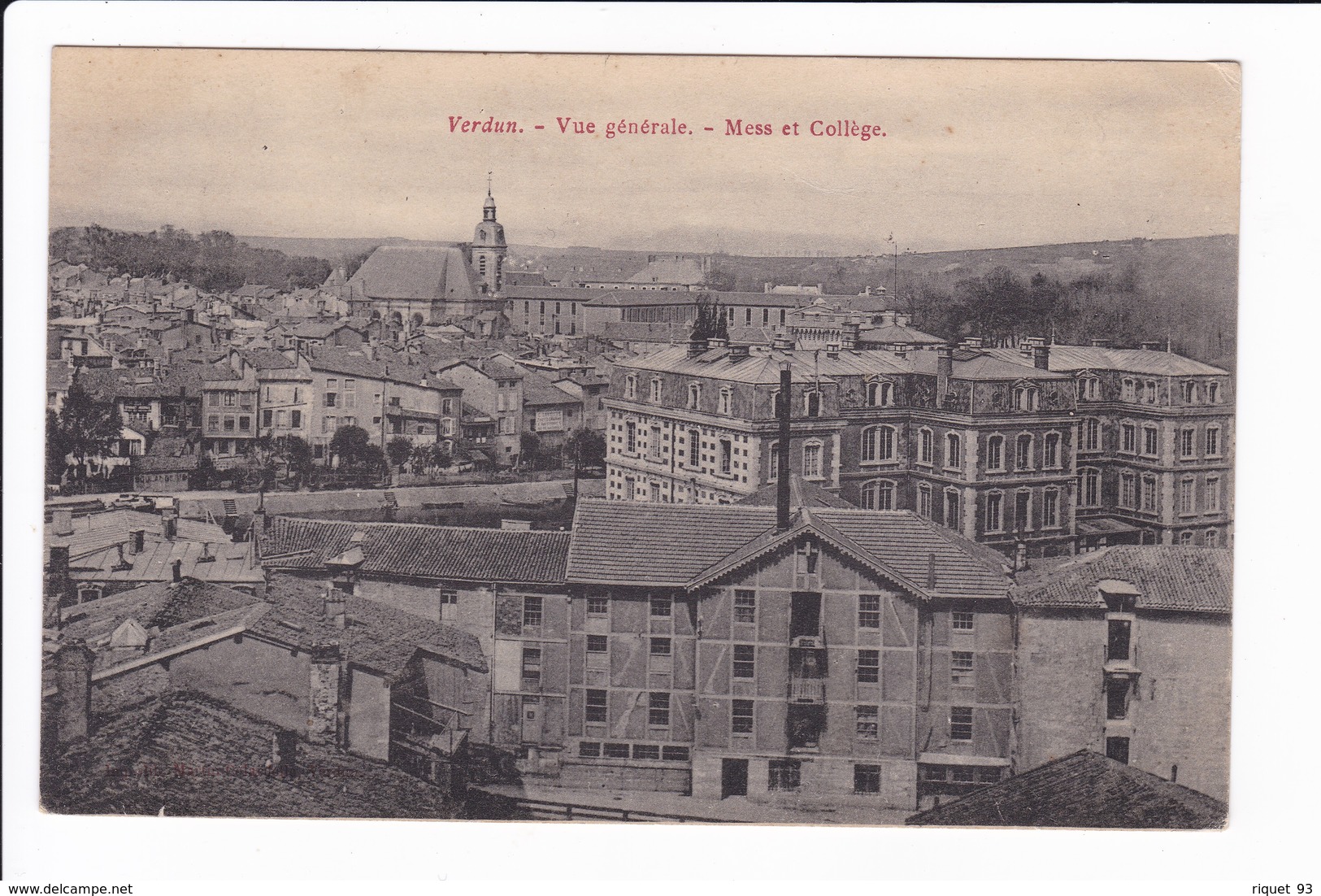Verdun - Vue Générale - Mess Et Collège - Verdun