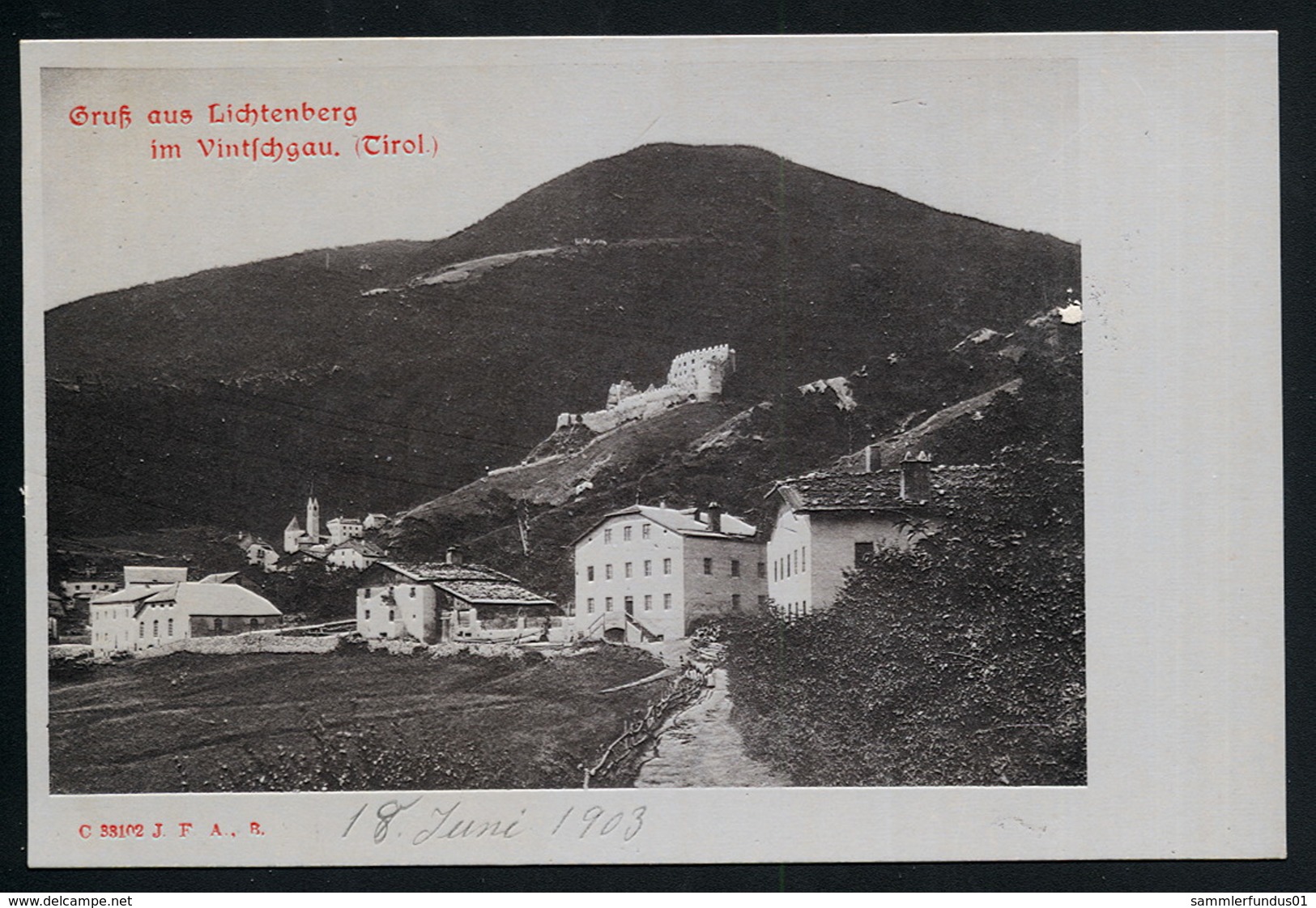 AK/CP Lichtenberg Vintschgau  Tirol  Trentino Alto    Ungel/uncirc. Um  1900  Erhaltung/Cond. 1-  Nr. 00952 - Andere & Zonder Classificatie