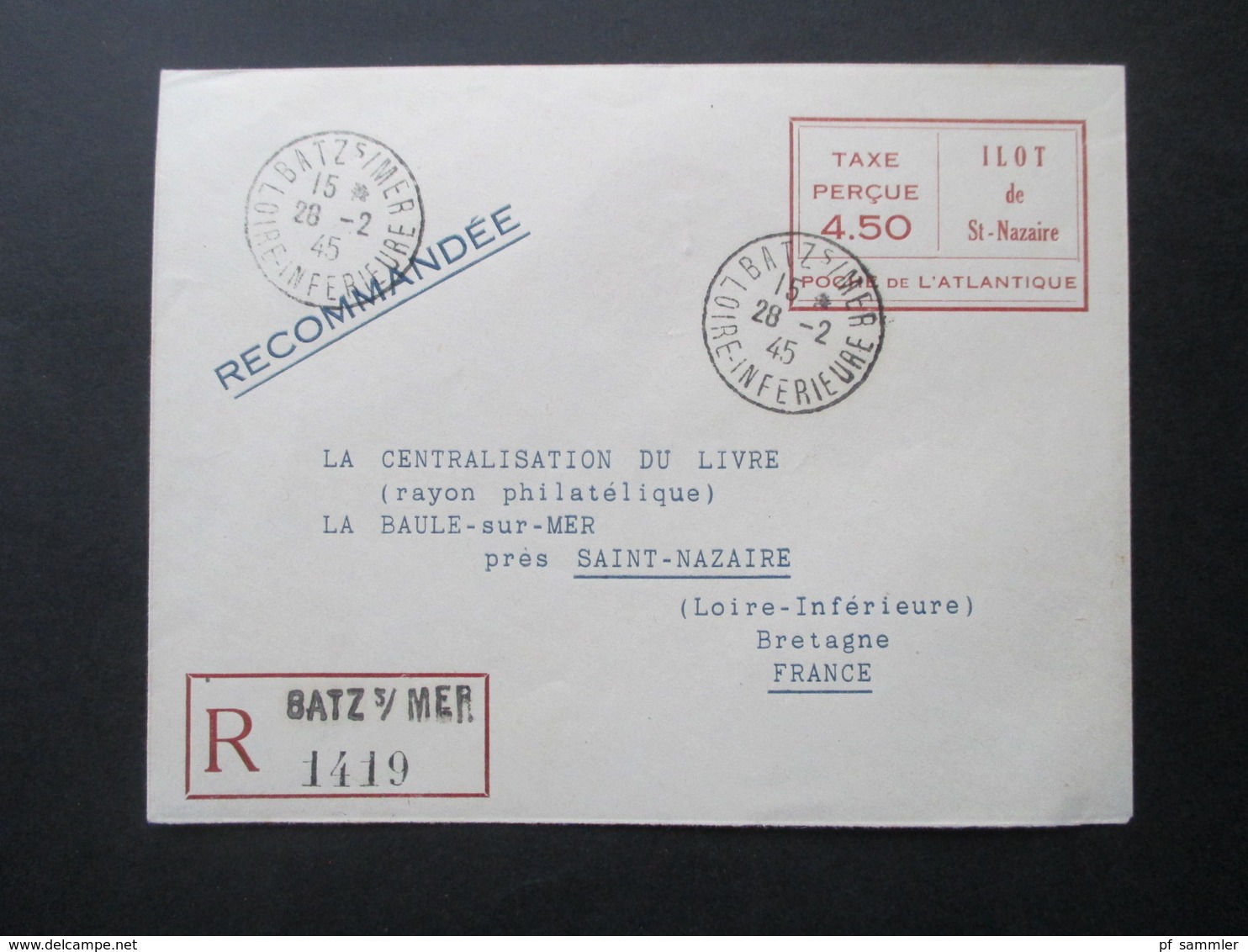 Besetzung 2.WK Frankreich Kessel St - Nazaire Einschreiben / Recomandee Batz S/Mer Nach St. Nazaire Geprüft Tust BPP - Liberazione