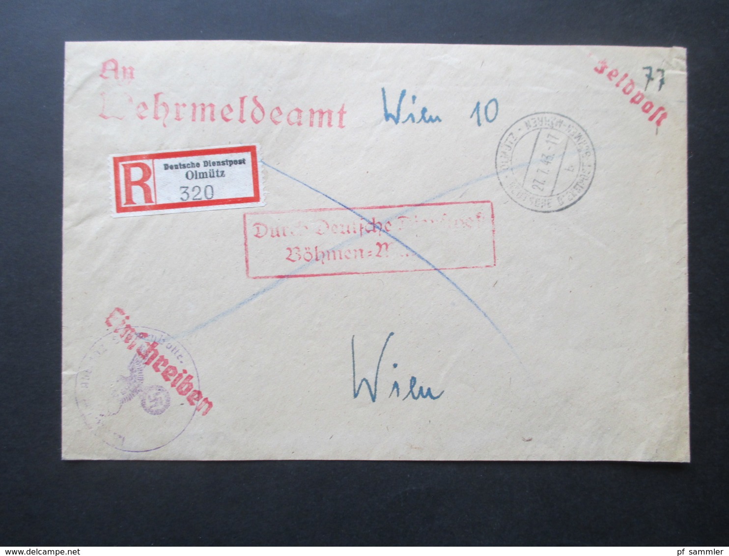 Böhmen Und Mähren 1943 Einschreiben Deutsche Dienstpost Olmütz An Das Wehrmeldeamt In Wien 10 Ostmark Feldpost 2.WK - Storia Postale