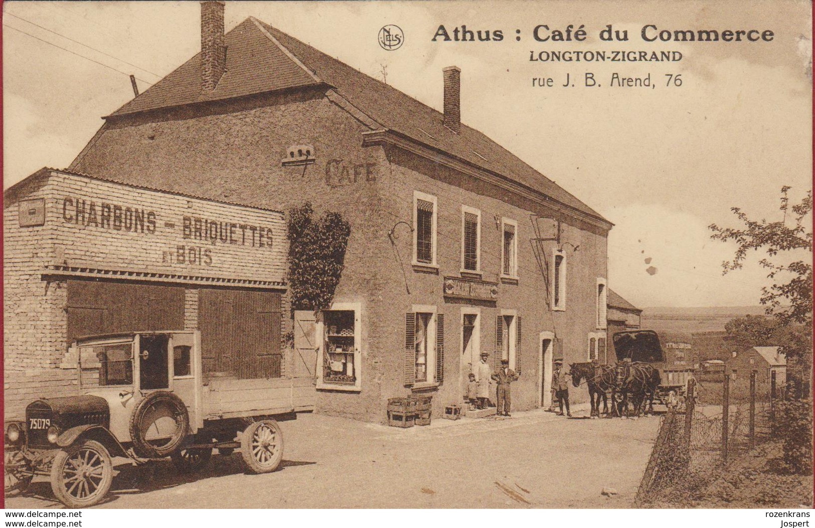 RPCP : Athus- Aubange- Luxembourg Cafe Du Commerce.  Longton-Zigrand. Rue Arend. Attelage - Lieux