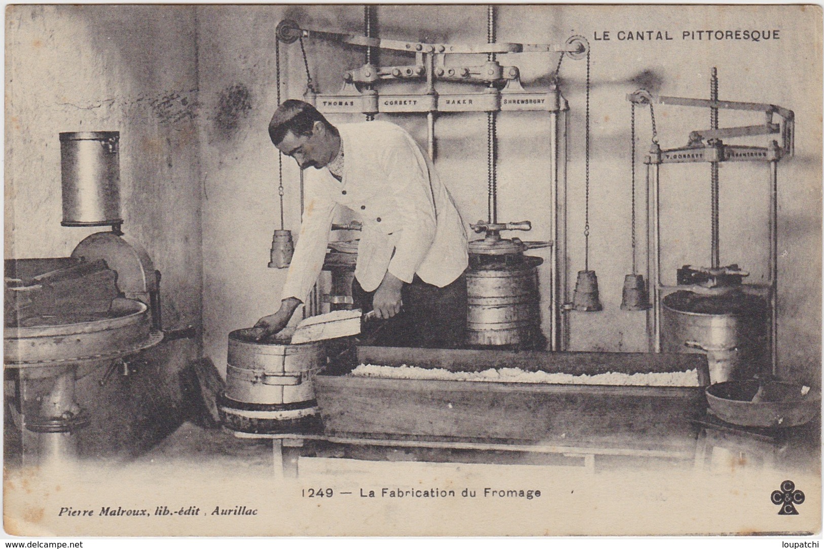 LE CANTAL PITTORESQUE La Fabrication Du Fromage - Otros & Sin Clasificación