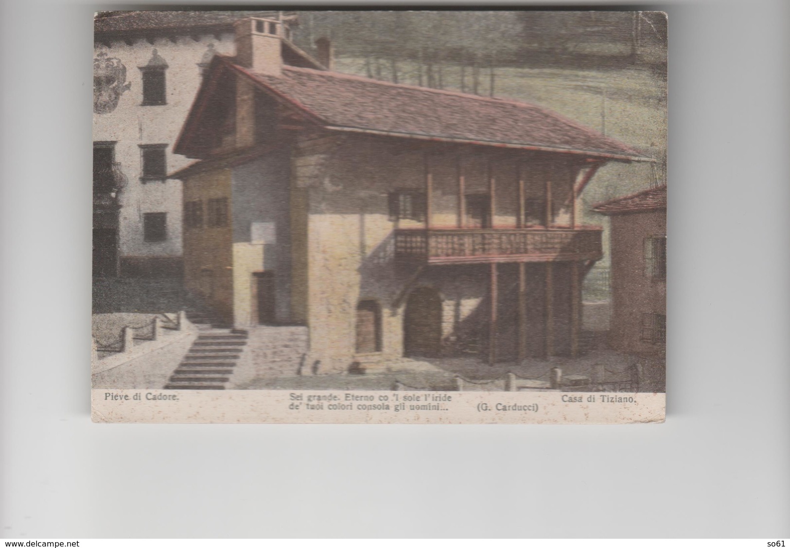 8982.   Pieve Di Cadore - Casa Di Tiziano - Timbro Bergogna Gorizia ( Breginj) - 1932 - FG VF - Altri & Non Classificati