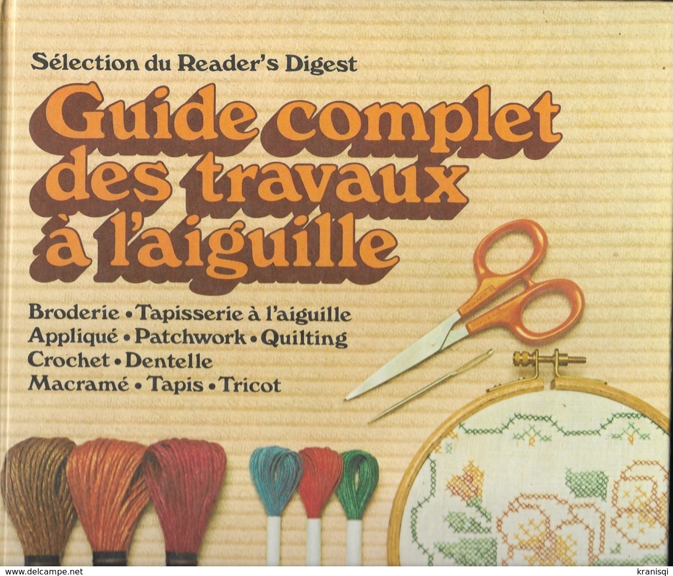 Livre,  Le Guide Complet Des Travaux à L'aiguille - Wolle