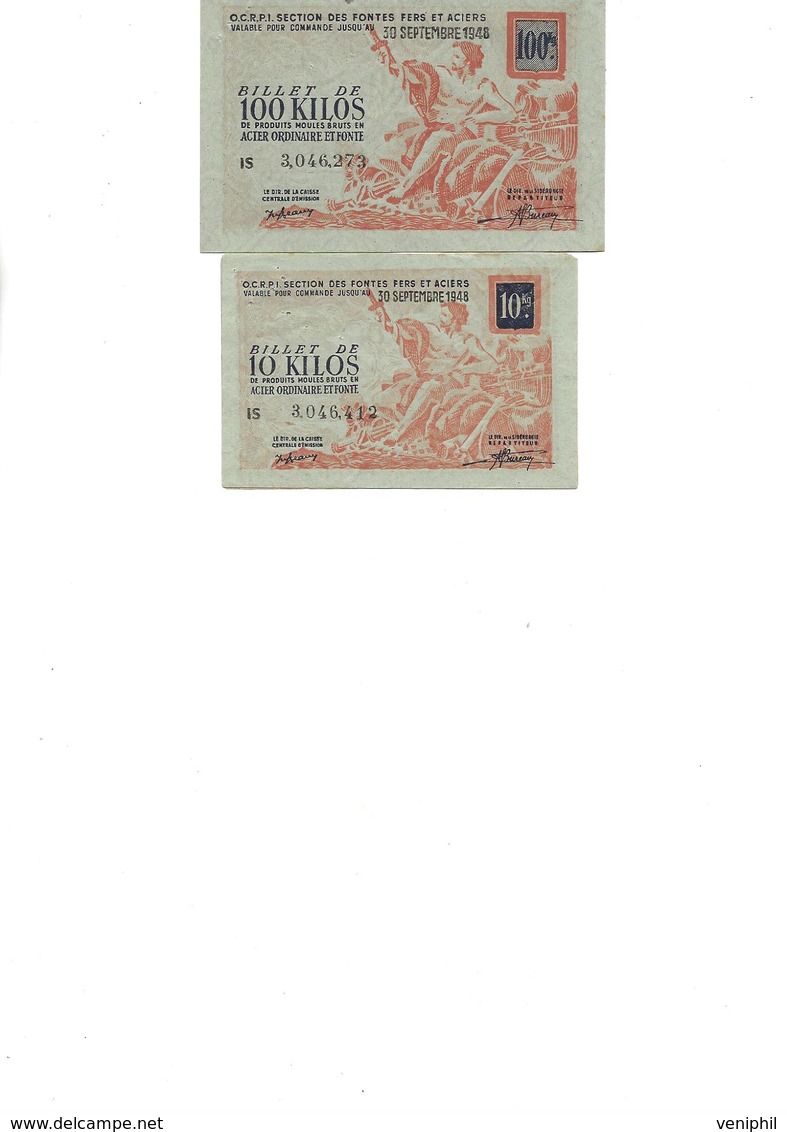 BILLET O.C.R.P.I. SECTION DES FONTES FERS ET ACIERS -BILLET DE 10 KG ET 100 KG -ANNEE 1948 - Chambre De Commerce