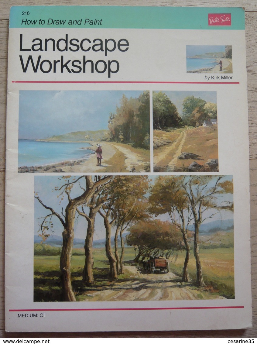 Oil : Landscape Workshop How To Draw And Paint 216 - Beaux-Arts