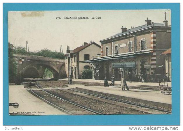 CPA 271 - Chemin De Fer La Gare LOZANNE 69 - Sonstige & Ohne Zuordnung