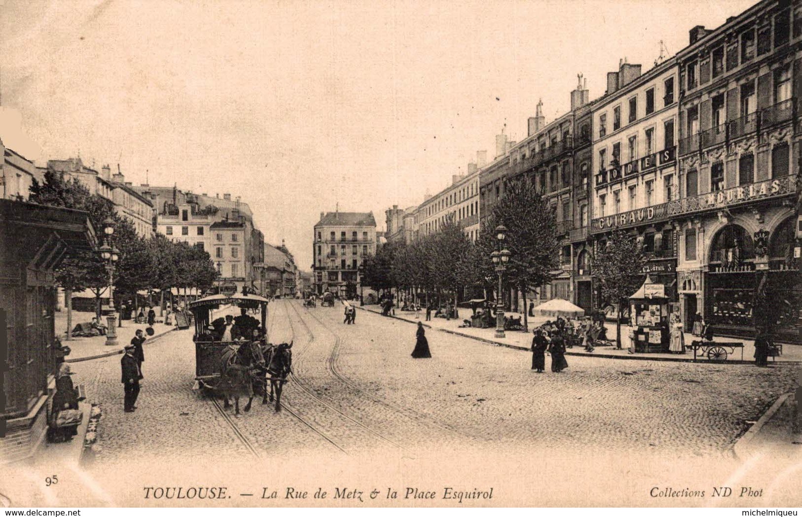 12942       TOULOUSE   LA RUE DE METZ ERT LA PLACE ESQUIROL - Toulouse