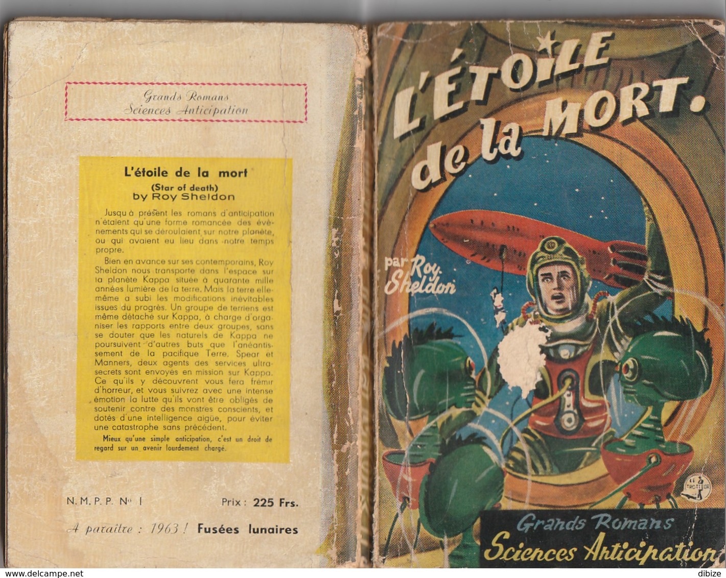 Roy Sheldon. L'étoile De La Mort. Grands Romans Sciences Anticipation. N° 1. 1953. Editions "Le Trotteur". - Andere & Zonder Classificatie