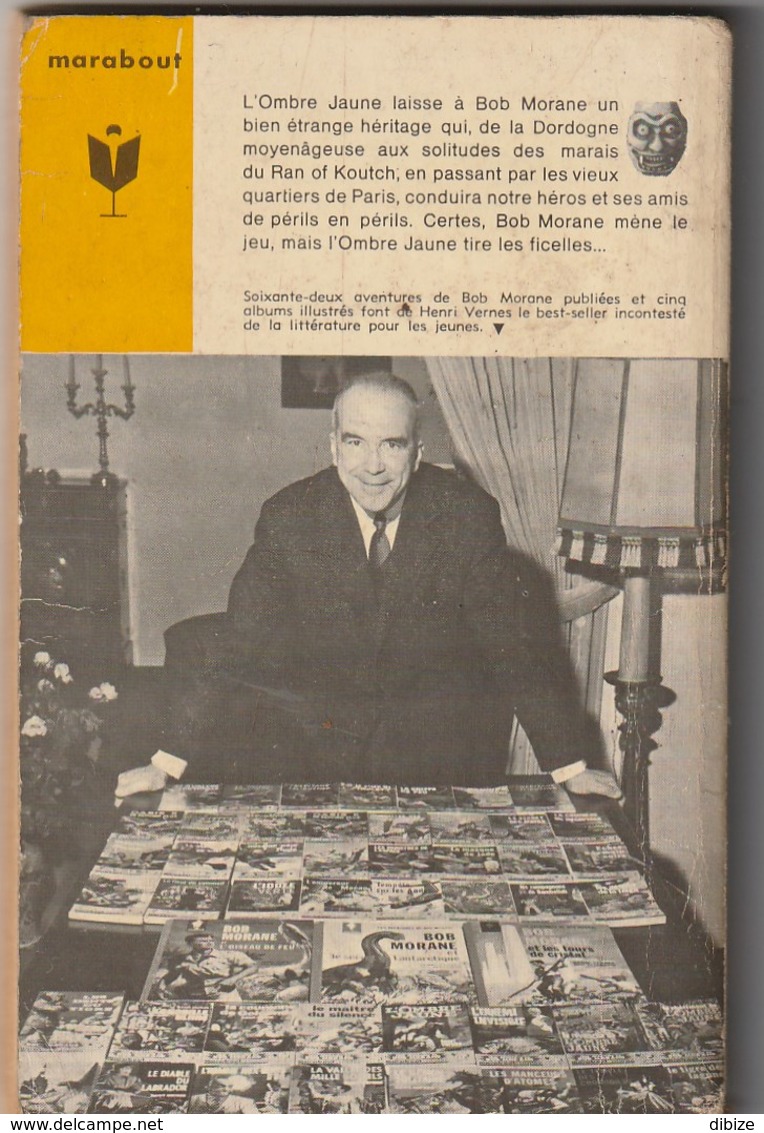 Roman. Henri Vernes. Bob Morane  L'héritage De L'ombre Jaune. N°  262. Année 1963. - Belgische Schrijvers