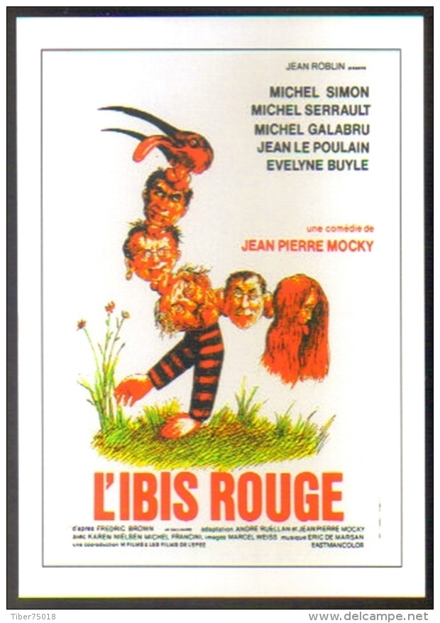 Carte Postale : L'Ibis Rouge (Jean Pierre Mocky - Cinéma - Affiche - Film) Illustration : Topor - Topor