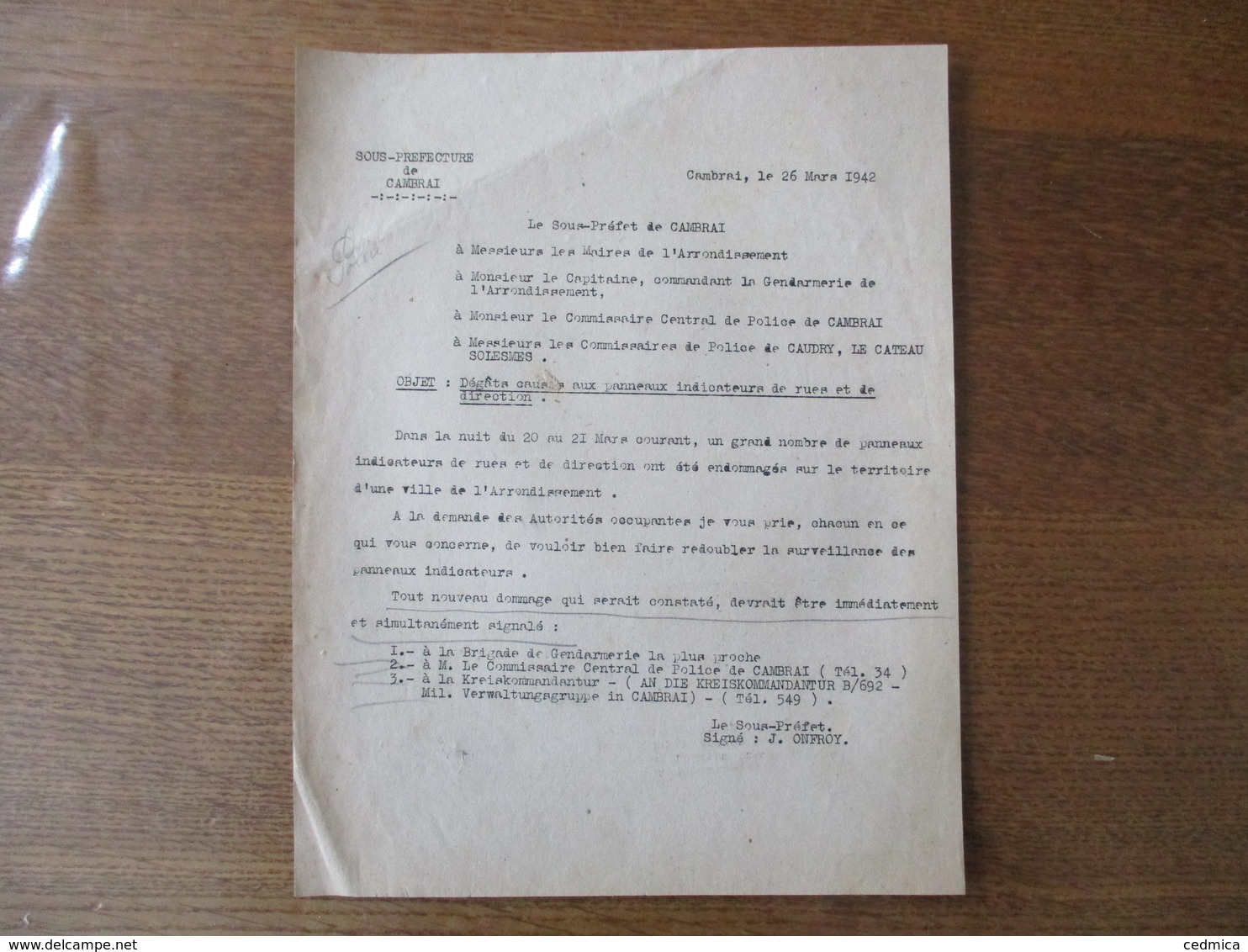 CAMBRAI LE 26 MARS 1942 LE SOUS PREFET OBJET DEGÂTS CAUSES AUX PANNEAUX INDICATEURS DE RUE ET DE DIRECTION - Documents Historiques