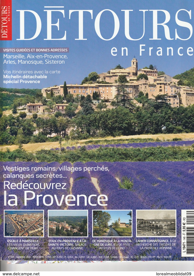 Détours En France Nro 146 - Septembre 2010 - La Provence + Carte Michelin - Tourism & Regions