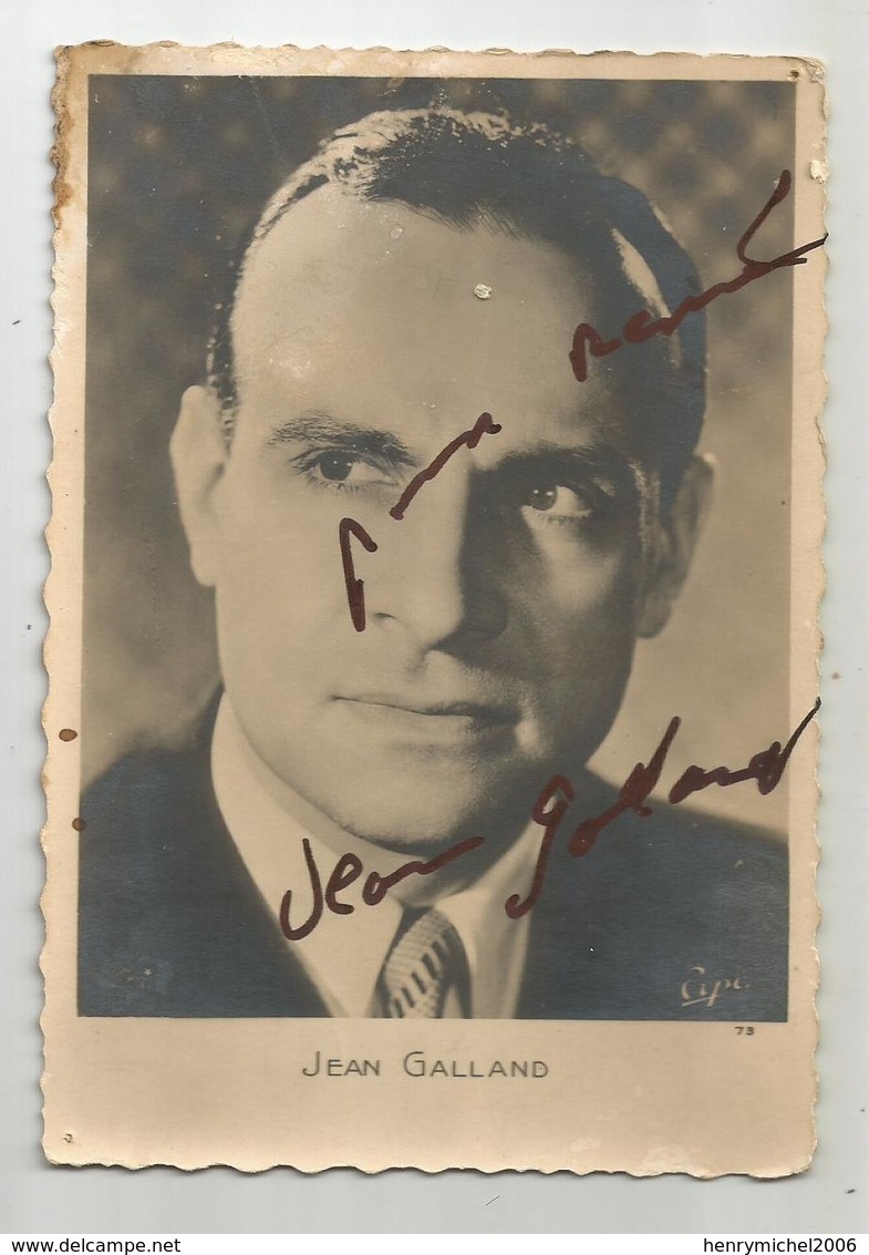 Autographe Jean Galland Sur Carte Postale - Other & Unclassified