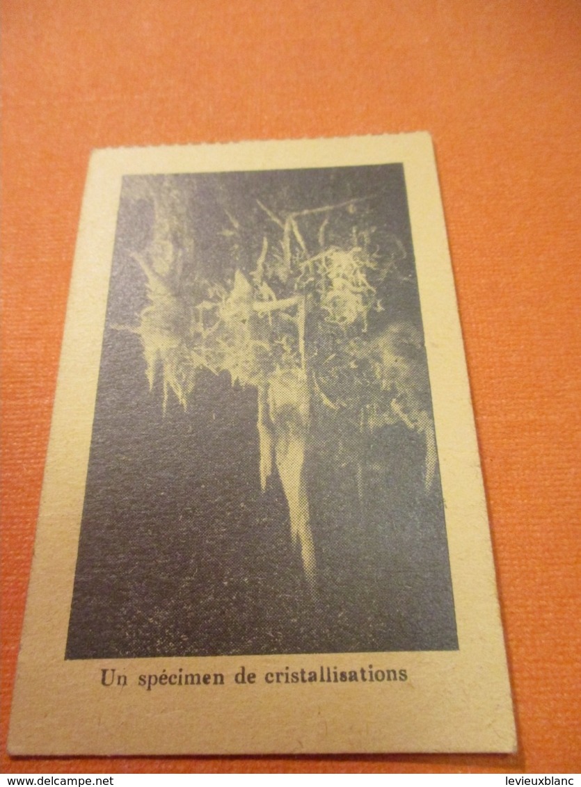 Visite De La Grotte Du Grand Roc / Les Eyzies, Dordogne /un Specimen De Cristallisations/vers 1950  TCK196 - Tickets D'entrée