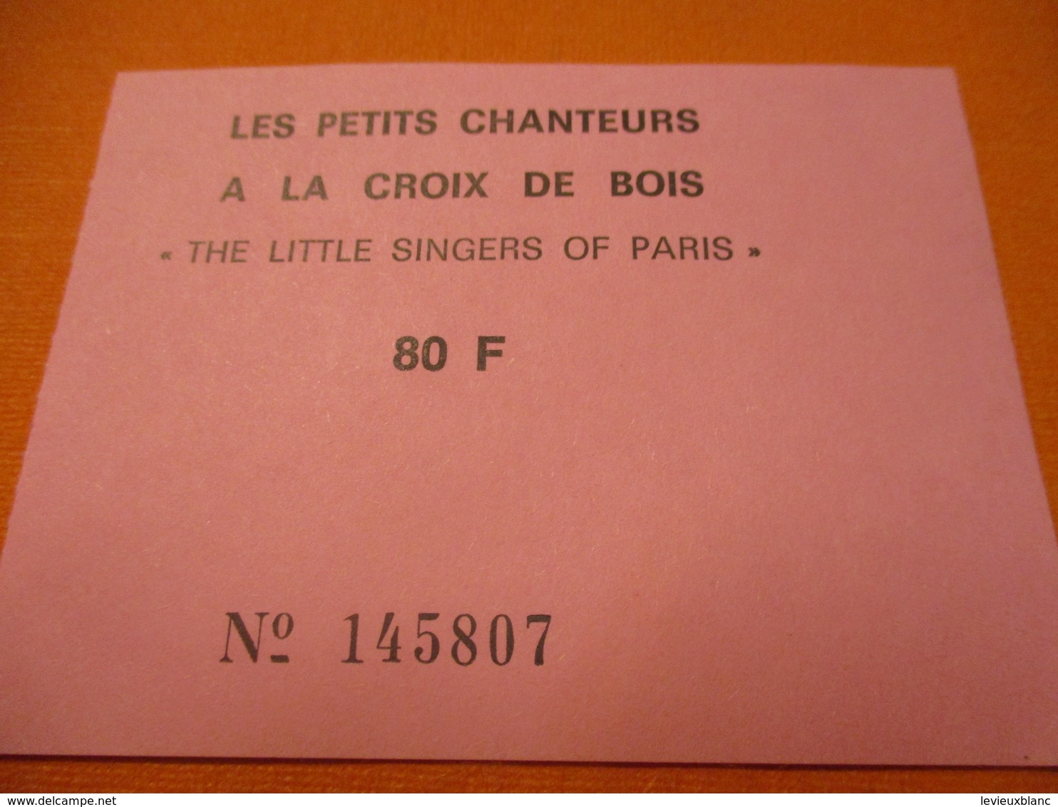 3 Tickets / Les Petits Chanteurs à La Croix De Bois / The Little Singers Of Paris / /1994 TCK198 - Eintrittskarten