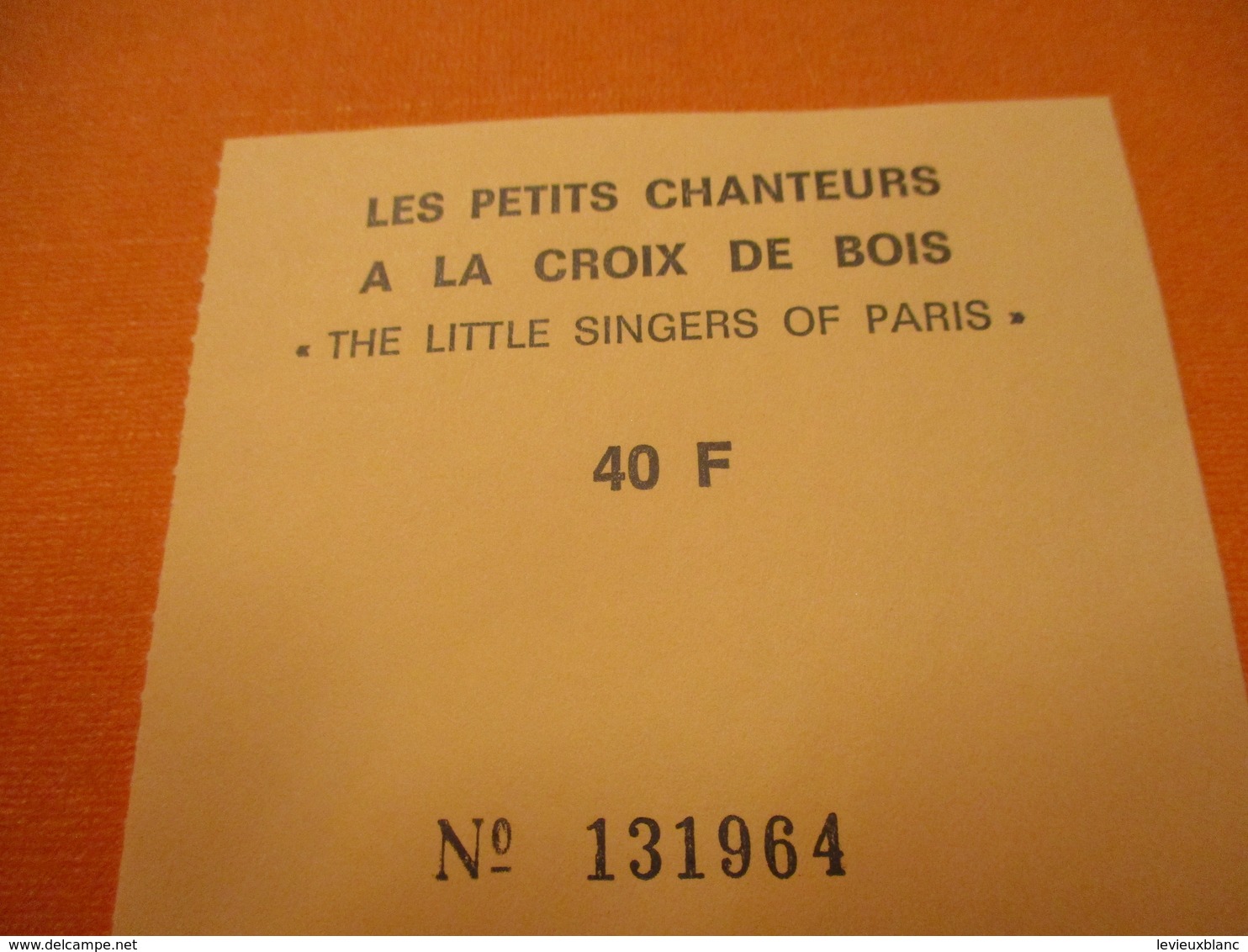 3 Tickets / Les Petits Chanteurs à La Croix De Bois / The Little Singers Of Paris / /1994 TCK198 - Tickets D'entrée