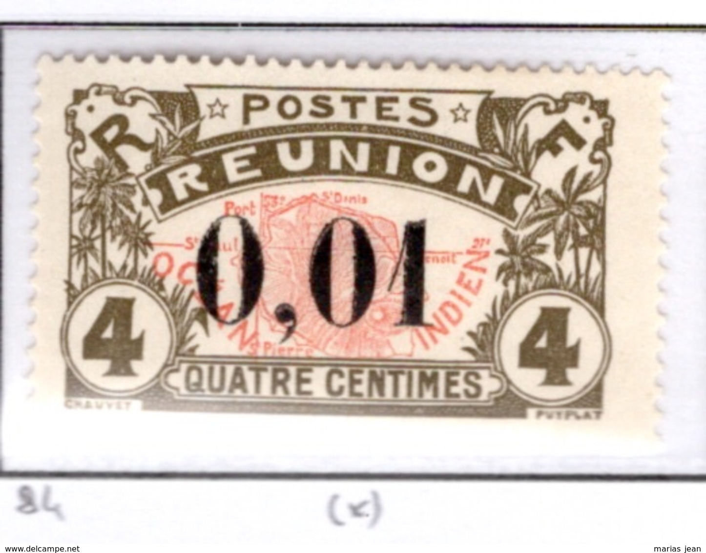 Ex Colonie Française  *  La Réunion  *    Poste  83  N(*) - Ungebraucht