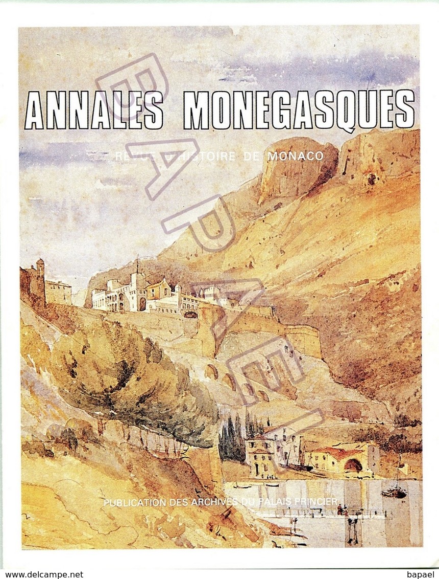 Annales Monegasques - Publication Des Archives Du Palais Princier - Documents Historiques