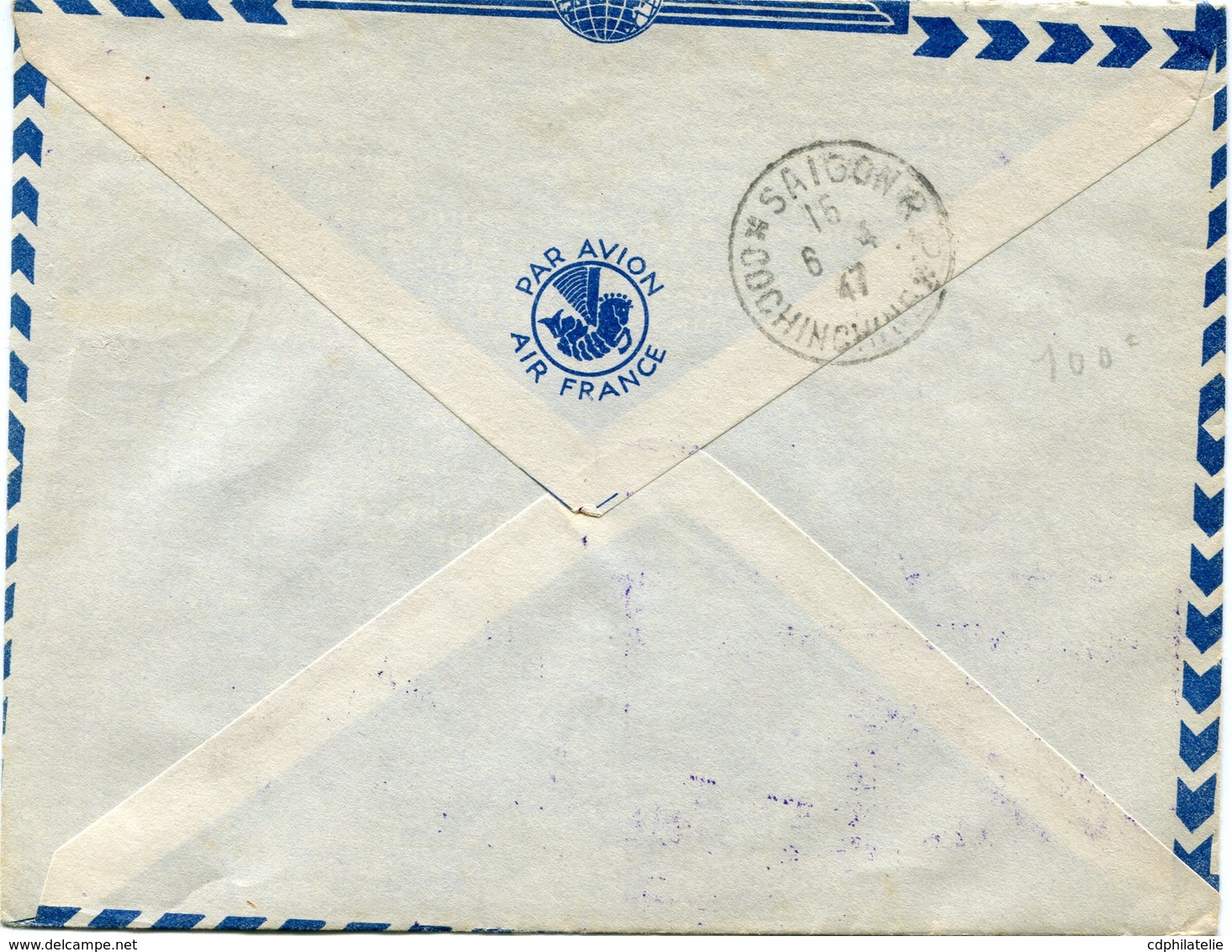 HONG KONG LETTRE PAR AVION AVEC CACHET "RE-OPENING OF THE LINE 5th APRIL 1947 HONGKONG-SAIGON-PARIS BY AIR FRANCE"...... - Covers & Documents