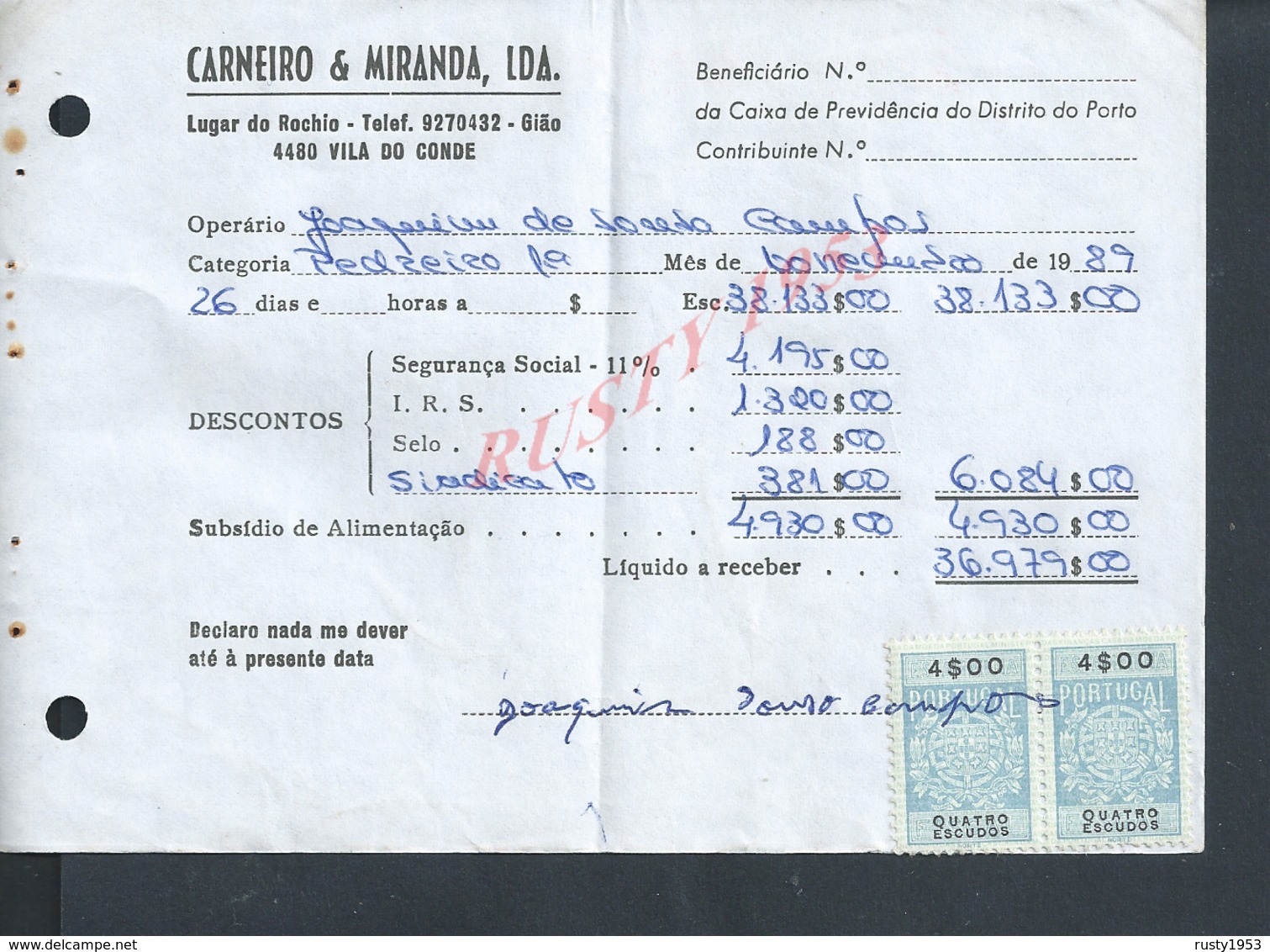 DOCUMENT COMMERCIAL 1989 DE CARNEIRO & MIRANDA GIAO VILA DO CONDE SUR TIMBRES FISCAUX DU PORTUGAL : - Storia Postale