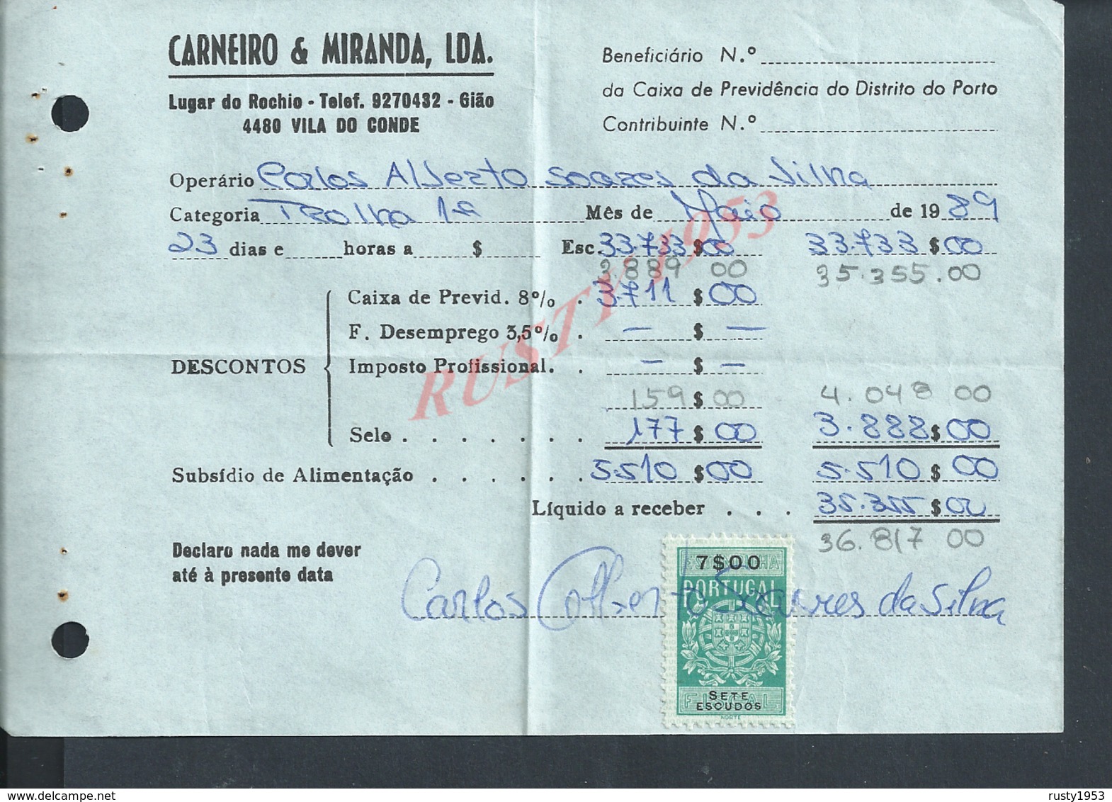 DOCUMENT COMMERCIAL 1989 DE CARNEIRO & MIRANDA GIAO VILA DO CONDE SUR TIMBRES FISCAUX DU PORTUGAL : - Lettres & Documents