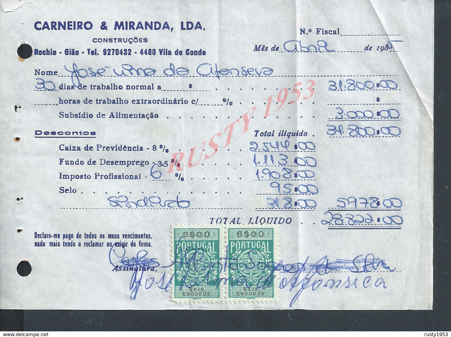 DOCUMENT COMMERCIAL 1985 DE CARNEIRO & MIRANDA GIAO VILA DO CONDE SUR TIMBRES FISCAUX DU PORTUGAL : - Lettres & Documents