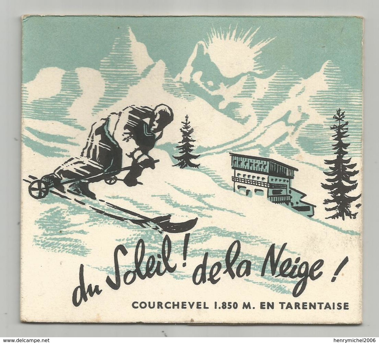 Publicité Pub Hotel Des Tovets Courchevel 73 Savoie Tarentaise Ski Imprimerie Moutiers Carte Double 11,5x12,5 Cm - Publicités