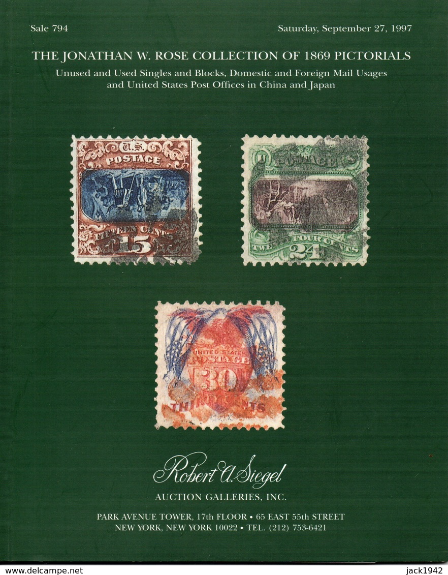 The Jonathan W. Rose Collection Of US 1869 Pictorials - Auction 1997 - Catálogos De Casas De Ventas