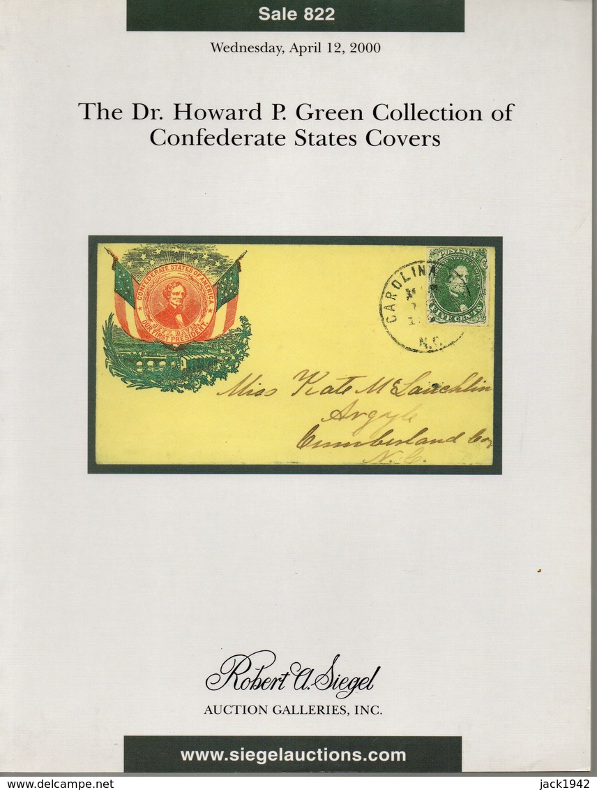 The Dr Howard Collection Of Confederate States Covers  - Auction Apr. 2000 - Catalogues De Maisons De Vente