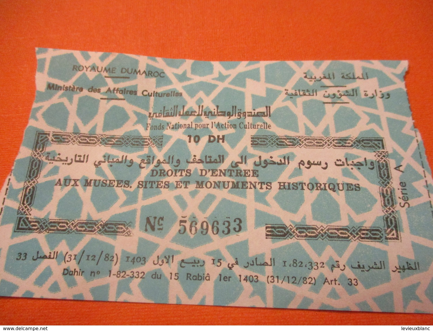 Ticket/Droits D'entrée Aux Musées, Sites Et Monuments Historiques/Royaume Du MAROC/ Action Culturelle/1990  TCK205 - Eintrittskarten