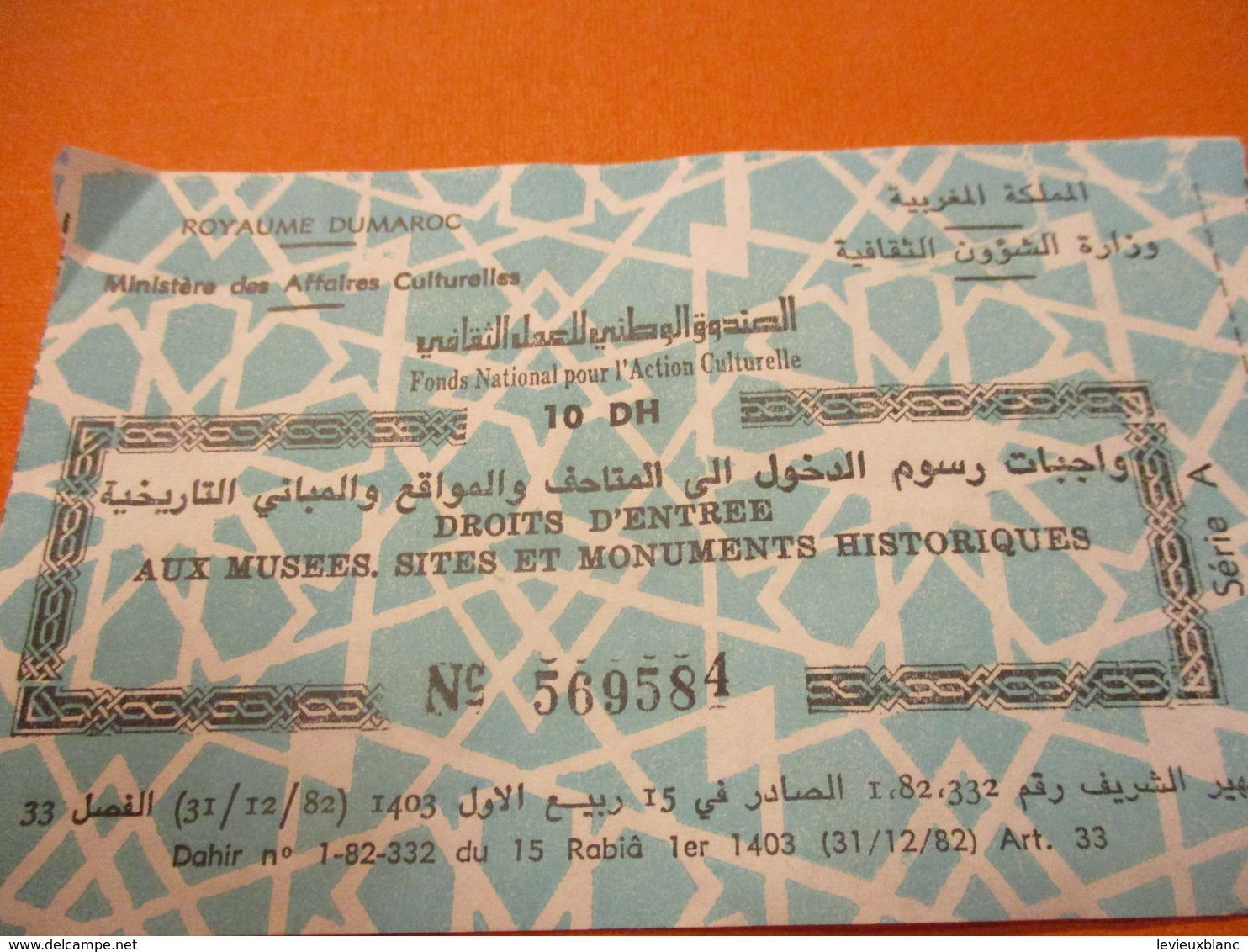 Ticket/Droits D'entrée Aux Musées, Sites Et Monuments Historiques/Royaume Du MAROC/ Action Culturelle/1990  TCK206 - Tickets D'entrée