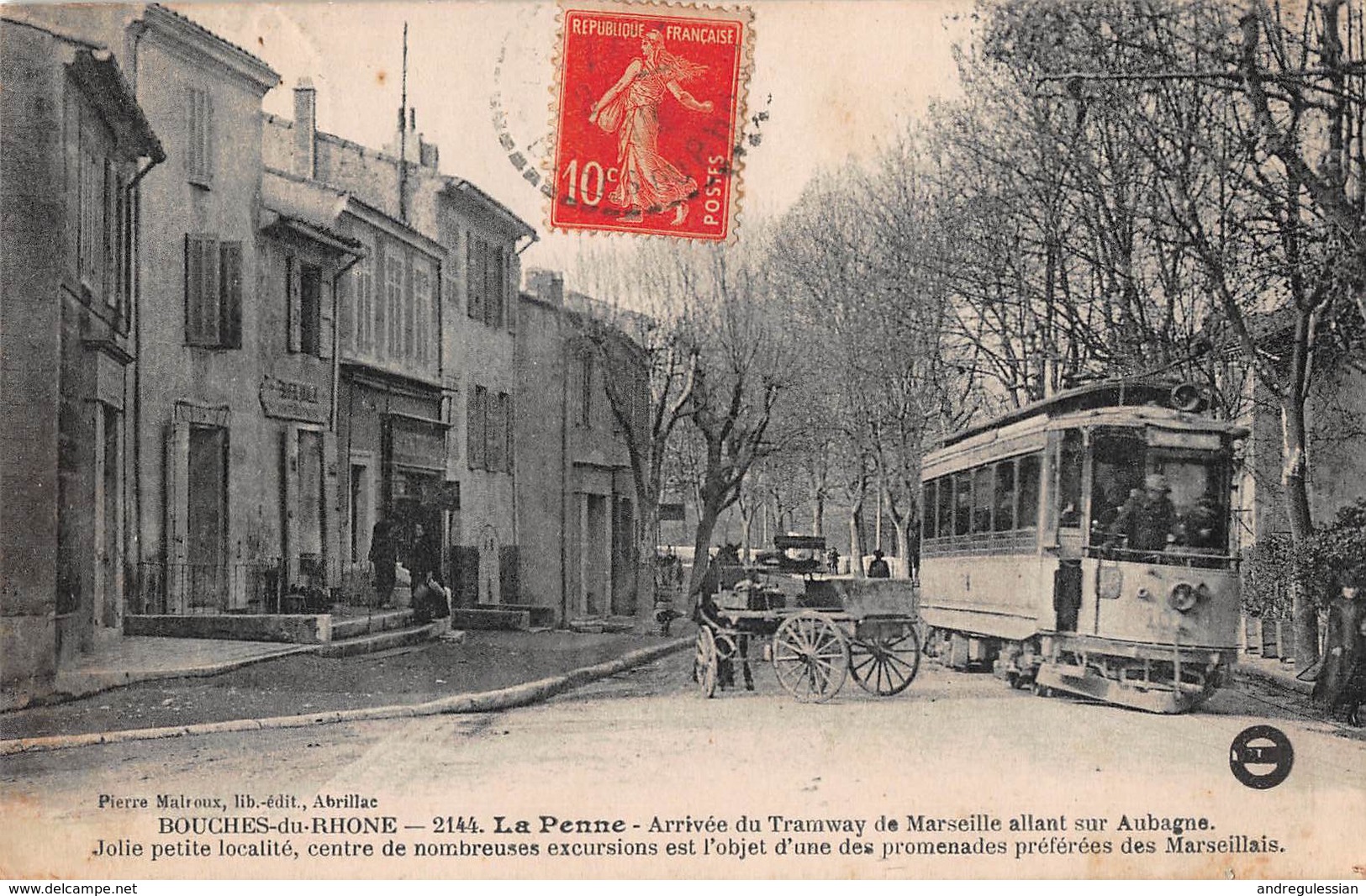CPA BOUCHES-DU-RHONE - 2144 - LA PENNE - Arrivée Du Tramway De Marseille Allant Sur Aubagne - Other & Unclassified