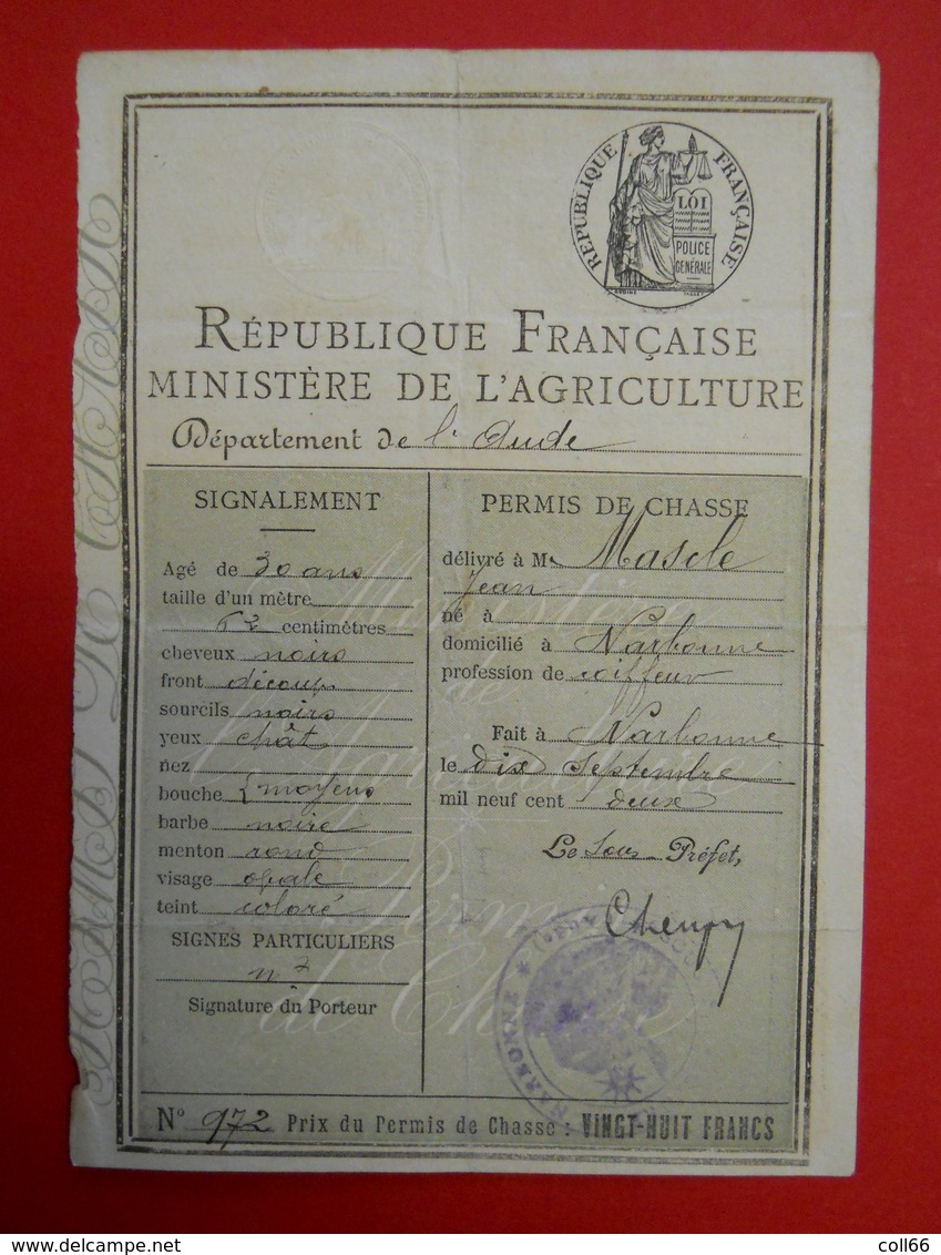 1902 Permis De Chasse Mascle Coiffeur Narbonne Département De L'Aude Fait à Narbonne Cachet Police - Documents Historiques