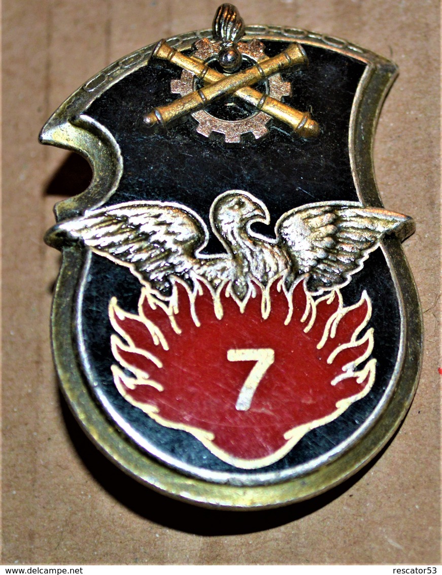 Rare Insigne 7°RÉGIMENT DU MATÉRIEL - Armée De Terre