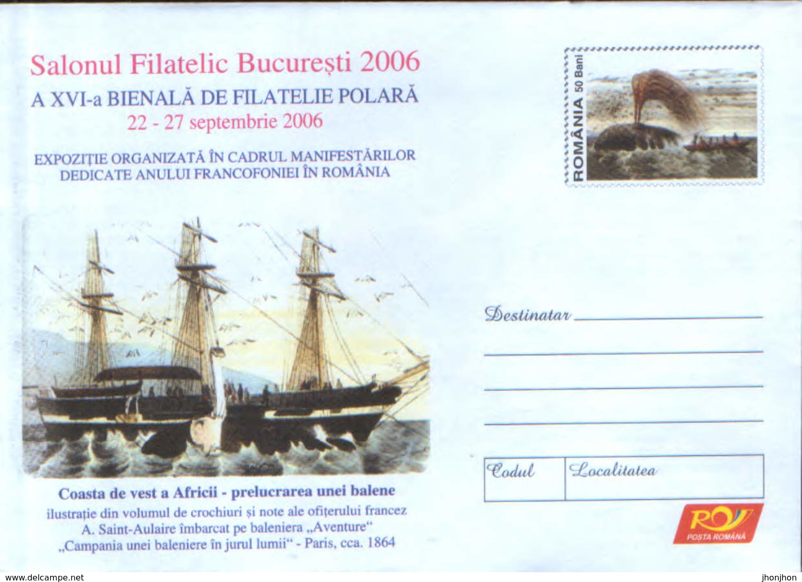 Romania - Stationery Cover Unused 2006(141) - 16th Biennial Of Polar Philately, 2006 Bucharest - Événements & Commémorations